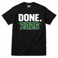 Done 2026 Graduation T-Shirt