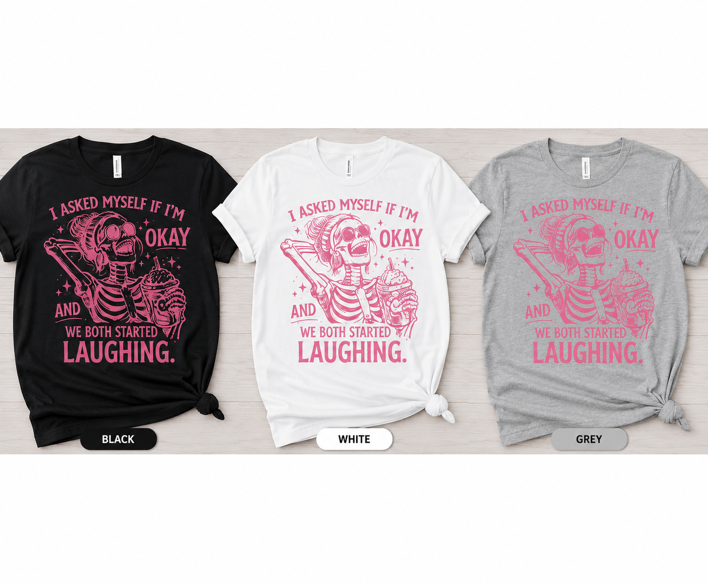 Pink Skeleton T-Shirt – I Asked Myself If I'm Okay Funny Graphic Tee