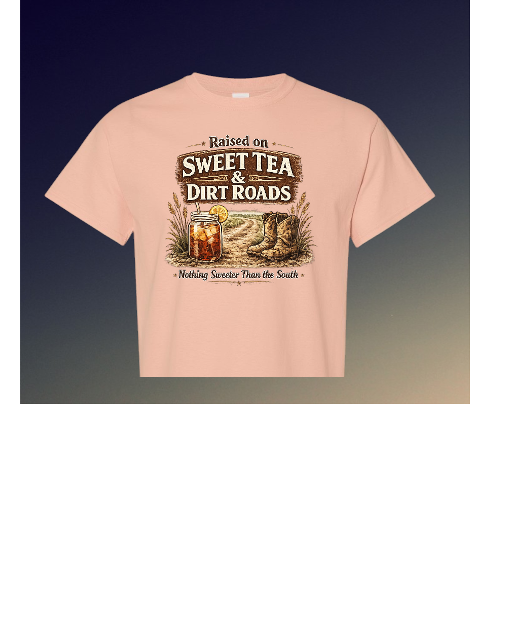 Raised on Sweet Tea & Dirt Roads Southern Graphic T-Shirt